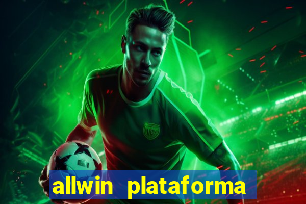 allwin plataforma de jogos